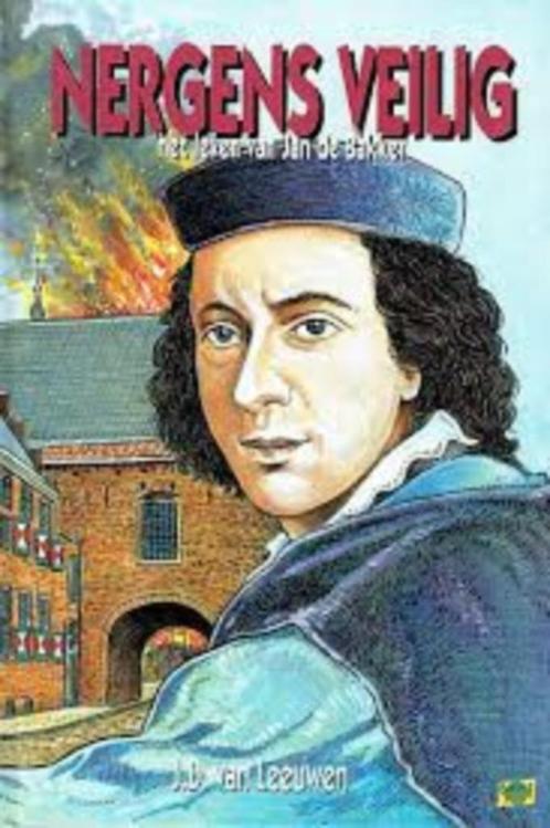 Nergens veilig J.D. van Leeuwen 9789033625664, Boeken, Kinderboeken | Jeugd | 10 tot 12 jaar, Zo goed als nieuw, Ophalen of Verzenden