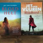 Jet van Vuuren - Bloedheet & Bloedband (2 boeken), Ophalen of Verzenden, Gelezen, Jet van Vuuren, Nederland
