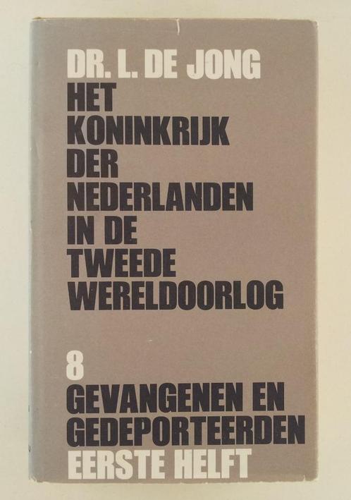 Jong, Dr. L. de - Gevangenen en gedeporteerden Eerste helft, Boeken, Oorlog en Militair, Gelezen, Algemeen, Tweede Wereldoorlog