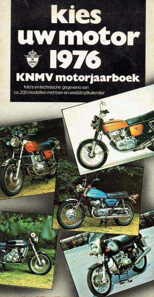 Kies uw motor 1976 - KNMV motorjaarboek, Boeken, Motoren, Gelezen, Algemeen, Verzenden