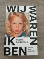 Wij waren ik ben weg uit Ruinerwold israel van dorsten, Boeken, Ophalen of Verzenden, Gelezen