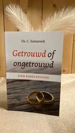 Ds. C Sonnevelt - Getrouwd of ongetrouwd, Boeken, Ophalen of Verzenden, Zo goed als nieuw, Ds. C Sonnevelt