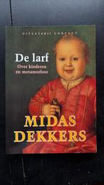 Midas Dekkers - De larf, Ophalen of Verzenden, Zo goed als nieuw, Midas Dekkers