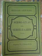 Beekman & Schuiling school Atlas der Geheele Aarde, Beekman & Schuiling, 1800 tot 2000, Wereld, Ophalen