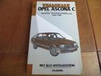Vraagbaak Opel Ascona C benzine, Ascona diesel 1983-1986, Ophalen of Verzenden