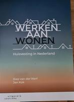 Werken aan wonen - huisvesting in Nederland, Boeken, Ophalen of Verzenden, Uitgeverij Coutinho, Zo goed als nieuw, HBO