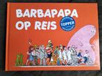 Barbapapa op reis, Boeken, Kinderboeken | Baby's en Peuters, Annette Tison, Ophalen of Verzenden, Zo goed als nieuw