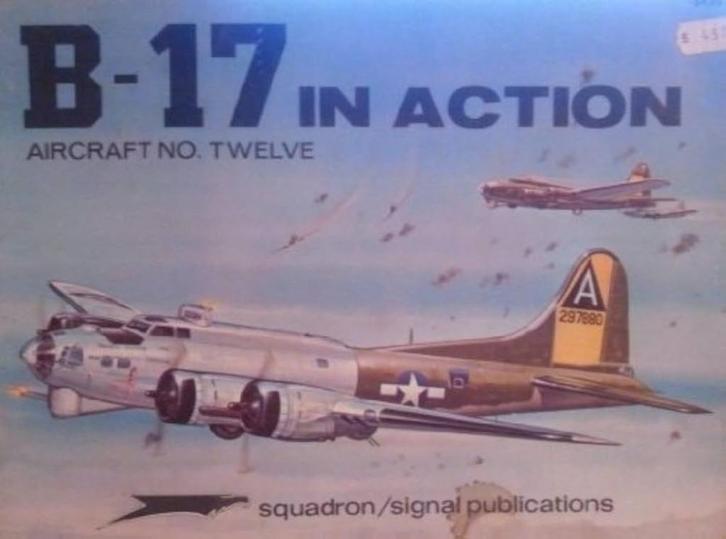 B-17 in Action Paperback – 1 Oct. 1979, Boeken, Oorlog en Militair, Zo goed als nieuw, Luchtmacht, Tweede Wereldoorlog, Ophalen of Verzenden