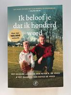 Ik beloof je dat ik honderd word - Peter R. de Vries, Ophalen of Verzenden, Nieuw, Overige