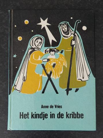 Anne de Vries - Het kindje in de kribbe beschikbaar voor biedingen