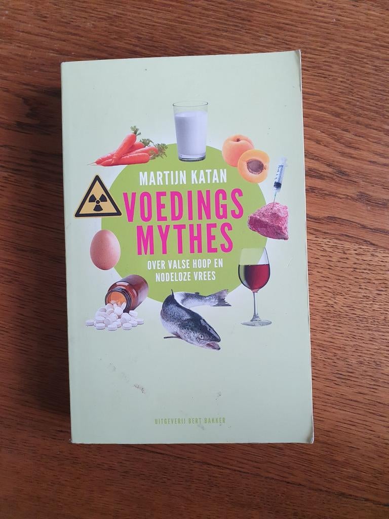 Voedingsmythes - Martijn Katan, Ophalen of Verzenden, Zo goed als nieuw, Dieet en Voeding, Martijn Katan