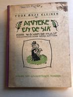 Anneke en de Sik door W. G. Van de Hulst ( 1ste druk), Antiek en Kunst, Ophalen of Verzenden