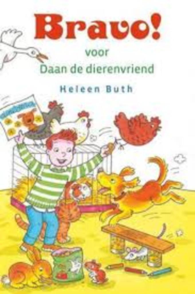 Bravo voor daan de dierenvriend Heleen Buth 9789033128448, Boeken, Kinderboeken | Jeugd | 10 tot 12 jaar, Zo goed als nieuw, Ophalen of Verzenden