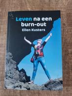 Leven na een burn out - Ellen Kusters, Boeken, Ophalen of Verzenden, Nieuw