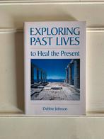 Exploring Past Lives to heal the Present | Debbie Johnson, Ophalen of Verzenden, Zo goed als nieuw, Spiritualiteit algemeen, Achtergrond en Informatie