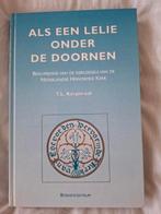 Als een lelie onder de doornen, Ophalen of Verzenden, Zo goed als nieuw