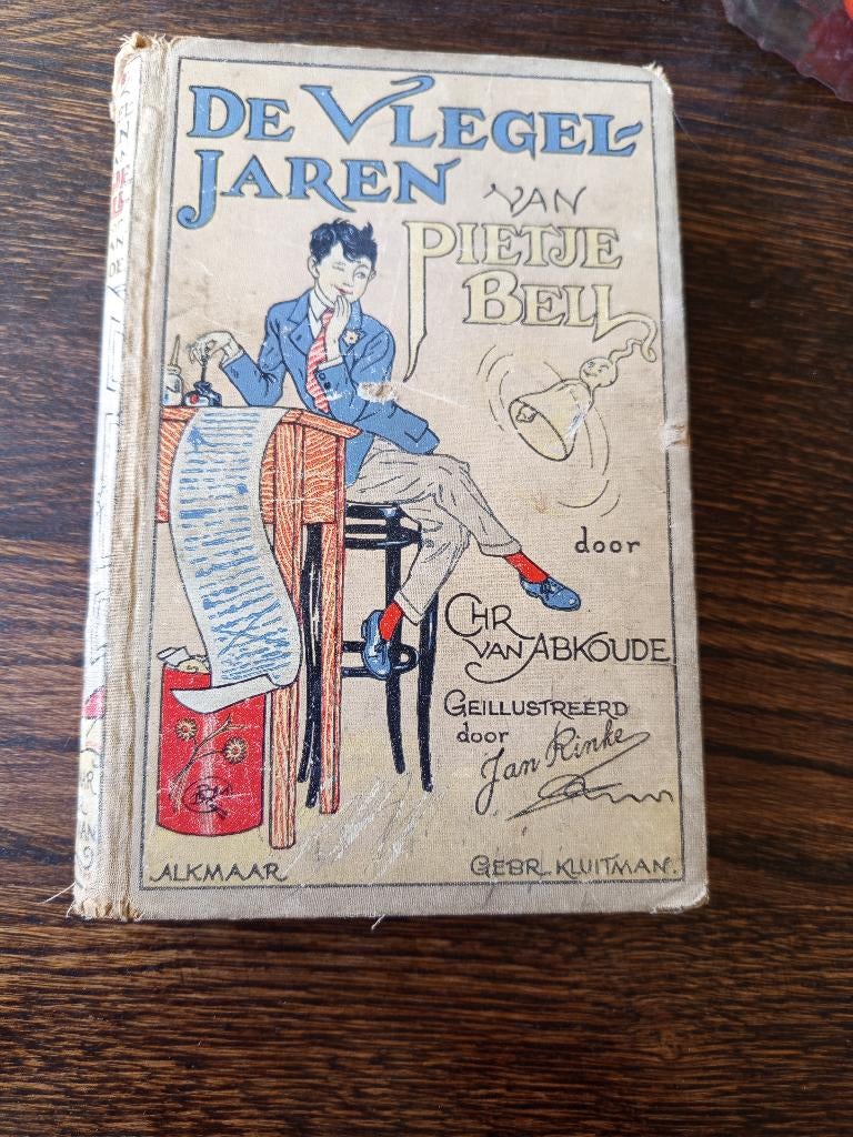 De Vlegel Jaren Van Pietje Bell Vintage uitgave 1927, Boeken, Kinderboeken | Jeugd | 10 tot 12 jaar, Gelezen, Fictie, Ophalen