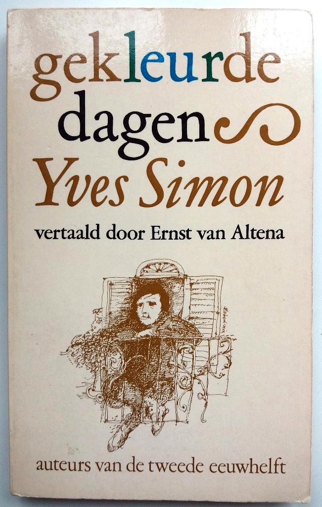 Yves Simon - Gekleurde dagen, Boeken, Literatuur, Gelezen, Europa overig, Ophalen of Verzenden