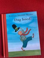 Dag hoed - rotraut susanne berner, Fictie algemeen, Ophalen of Verzenden, Zo goed als nieuw, 4 jaar
