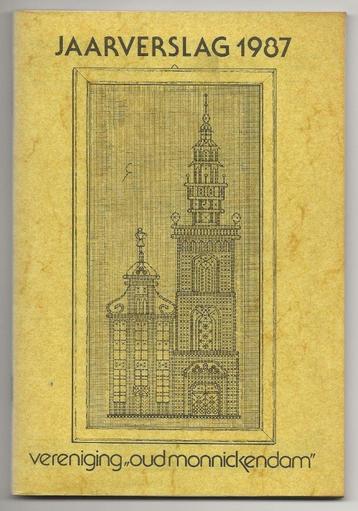 Vereniging Oud Monnickendam - Jaarverslag 1987 beschikbaar voor biedingen