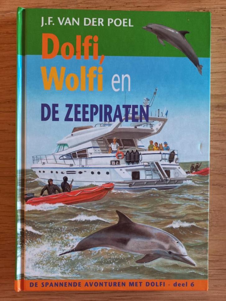 Dolfi, Wolfi en de zeepiraten, J.F vd Poel, spannend, chr., Boeken, Kinderboeken | Jeugd | 10 tot 12 jaar, Ophalen of Verzenden