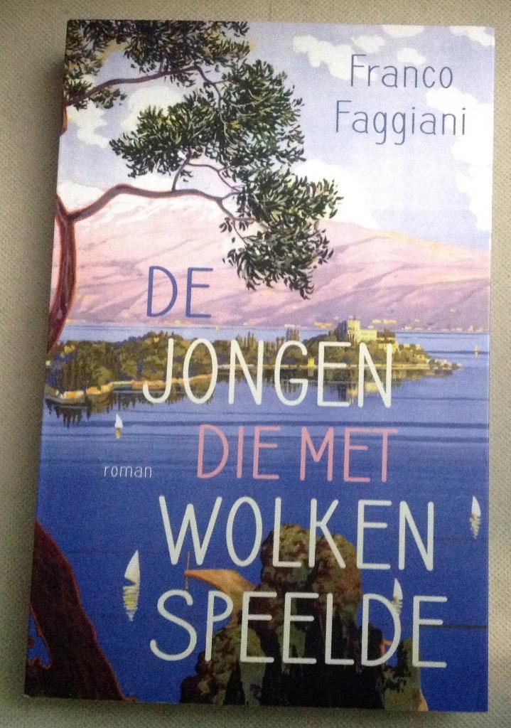 De jongen die met wolken speelde Franco Faggiani, Boeken, Romans, Zo goed als nieuw, Verzenden