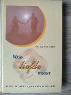 G.J. van Aalst - Waar liefde woont, Ophalen of Verzenden, Gelezen, G.J. van Aalst