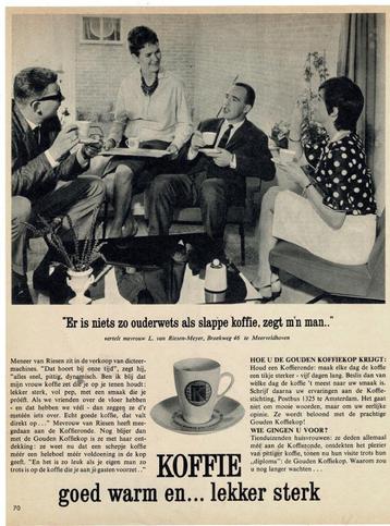 Er is niets zo ouderwets als slappe koffie, zegt m'n man  beschikbaar voor biedingen