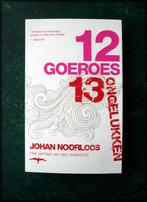 12 GOEROES 13 ONGELUKKEN - Johan Noorloos - Johan Noorloos g, Zo goed als nieuw, Achtergrond en Informatie, Spiritualiteit algemeen