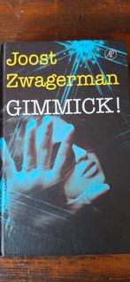 Joost Zwagerman - Gimmick!, Ophalen of Verzenden, Zo goed als nieuw, Nederland, Joost Zwagerman