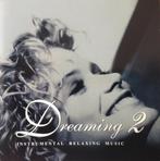 CD *SALE* Various - Dreaming 2 Intrumental relaxing music, Ophalen of Verzenden, 1980 tot 2000, Gebruikt