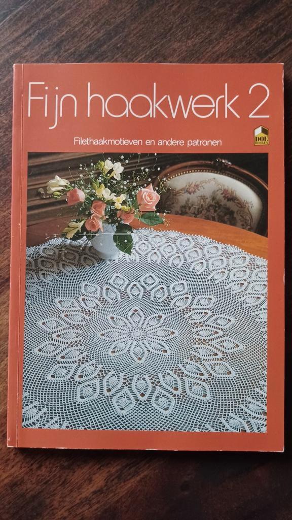 Fijn haakwerk 2, Hobby en Vrije tijd, Breien en Haken, Zo goed als nieuw, Haken, Patroon of Boek, Ophalen of Verzenden