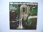Tjeerd Brouwer - Brassband de waldsang LP, Ophalen of Verzenden, Gebruikt