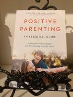 Positive Parenting: Een Essentiële Gids, Ophalen of Verzenden, Zo goed als nieuw, Opvoeding tot 6 jaar, Rebecca Eanes