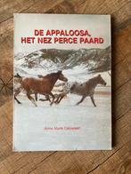 De Appaloosa het Nez Perce paard, Verzenden, Gelezen, Paarden of Pony's, Anne Marie Caluwaert