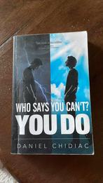 Daniel Chidiac / who says you can't - you do!, Verzenden, Gelezen, Daniel Chidiac