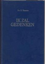 Ik zal gedenken Ds. E. Venema, Boeken, Godsdienst en Theologie, Ophalen of Verzenden, Zo goed als nieuw, Ds. E. Venema, Christendom | Protestants