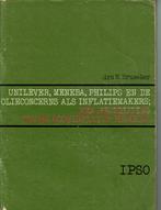 IPSO: Unilever, Meneba, Philips enz als inflatiemakers, Ophalen of Verzenden, Gelezen, Nederland