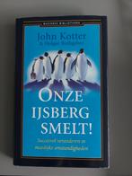 John Kotter - Onze ijsberg smelt!, Boeken, Wetenschap, Gelezen, John Kotter; Holger Rathgeber, Ophalen of Verzenden