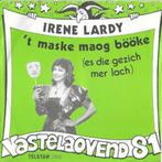 IRENE LARDY   1980  VOORTREFFELIJKE STREEKTAAL PIRAAT  L923, Ophalen of Verzenden, 7 inch, Single