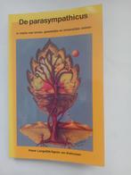 De Parasympathicus: Stress & Gezondheid, Ophalen of Verzenden, Zo goed als nieuw, Overige onderwerpen, Pieter Langedijk/Agnes van Enkhuizen