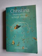 Bewustzijn schept vrede - Christina von Dreien, Achtergrond en Informatie, Spiritualiteit algemeen, Ophalen of Verzenden, Christina von Dreien