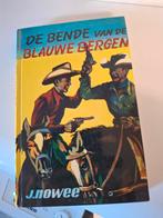 De Bende van de Blauwe Bergen - J. Nowee. Gebonden uitgave, Boeken, Ophalen of Verzenden, Zo goed als nieuw, J. Nowee