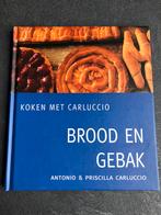 Brood en gebak, koken met Carluccio / Antonio Carluccio, Ophalen of Verzenden, Zo goed als nieuw, Antonio Carluccio, Taart, Gebak en Desserts