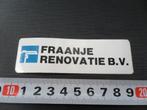 sticker logo fraanje renovatie bv, Ophalen, Zo goed als nieuw