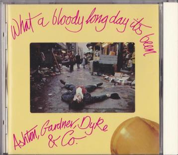 Ashton, Gardner & Dyke - What A bloody Long Day It's Be 1-cd beschikbaar voor biedingen