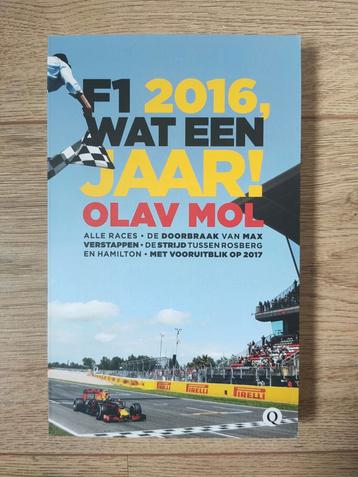 F1 2016, Wat een Jaar! Olav Mol - Formule 1 Boek beschikbaar voor biedingen