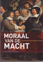 Moraal van de macht * Hans van den Heuvel, Ophalen of Verzenden, Zo goed als nieuw