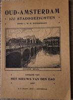 Oud-Amsterdam 100 Stadsgezichten - Wenckebach, Ophalen of Verzenden, 20e eeuw of later, Gelezen, L.W.R. Wenckebach