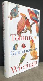 Wieringa, Tommy - Ga niet naar zee (2014)  , Ophalen of Verzenden, Nieuw